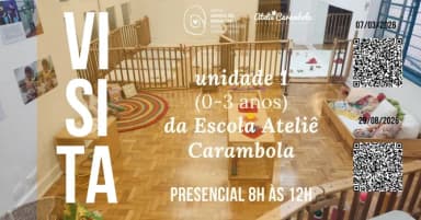 29/08/2026 - Visita à Unidade 1 da Ateliê Carambola - (0 a 3 anos) em São Paulo