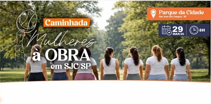 Imagem do 3ª CAMINHADA MULHERES A OBRA EM SÃO JOSÉ OS CAMPOS - (Parque da Cidade)