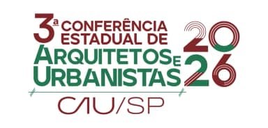 3ª Conferência Estadual de Arquitetos e Urbanistas do CAU/SP em São Paulo