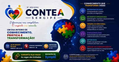 3ª EDIÇÃO - CONTEA SERGIPE: Diferenças nos completam. O respeito nos conecta. em Aracaju