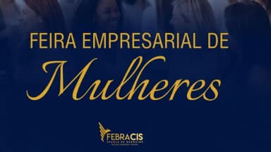 3º EDIÇÃO Feira empresarial para MULHERES em Porto Velho