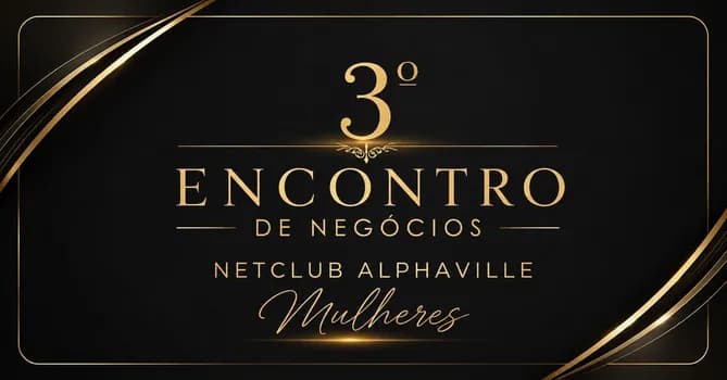 Imagem do 3º Encontro de Negócios - NetClub Mulheres