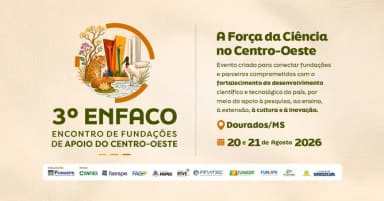 3º Enfaco - Encontro de Fundações de Apoio do Centro-Oeste em Dourados
