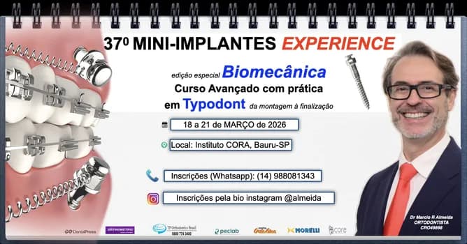 Imagem do 37 Curso Mini-Implantes EXPERIENCE: Biomecânica Avançada (TAXA DE INSCRIÇÃO)