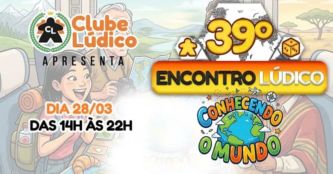 Imagem do 39° Evento Lúdico! O maior evento de Board Games de Campinas! - CONHECENDO O MUNDO!