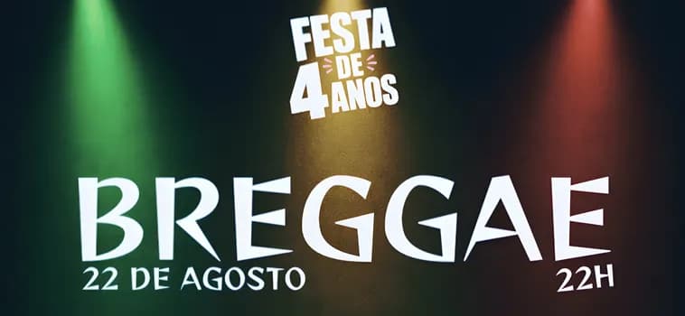 Imagem do 4 anos do Centrô com Breggae
