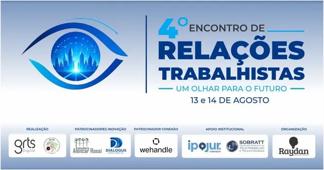 Imagem do 4º Encontro de Relações Trabalhistas Um olhar para o Futuro