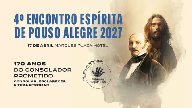 Imagem do 4º ENCONTRO ESPÍRITA DE POUSO ALEGRE 2027
