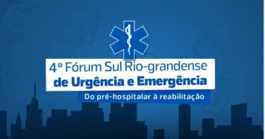 4º Fórum Sul-riograndense de Urgência e Emergência 2026 em Porto Alegre