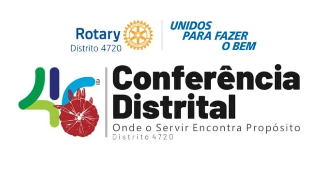 Imagem do 46ª Conferência Distrital - Rotary Club Distrito 4720