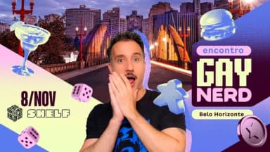 4o. Encontro do Gay Nerd em Belo Horizonte em Belo Horizonte