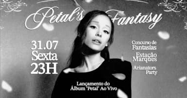 5° Arianators Party - Petals Fantasy - Listening Party ao Vivo em São Paulo