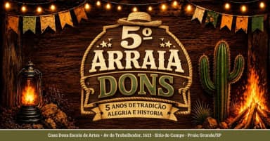 5º Arraiá Dons em Praia Grande