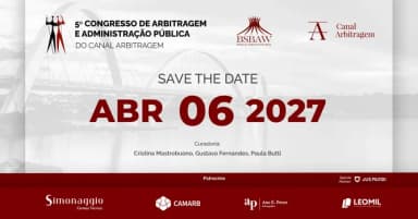 5º Congresso de Arbitragem e Administração Pública em Brasília
