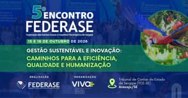 5º Encontro dos Hospitais Filantrópicos de Sergipe Gestão Sustentável e Inovação em Aracaju