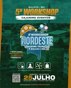 5° Workshop do Nordeste Tem Bons Técnicos - Balsas MA em Balsas