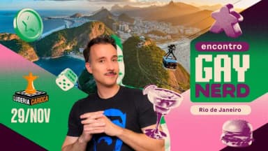 5o Encontro do Gay Nerd no Rio de Janeiro - Novembro 2026 em Rio de Janeiro