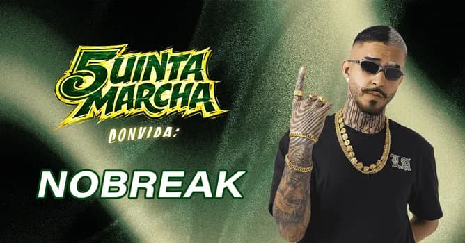 Imagem do 5uinta Marcha convida: NooBreak | 12.03 | Varanda do Contexto