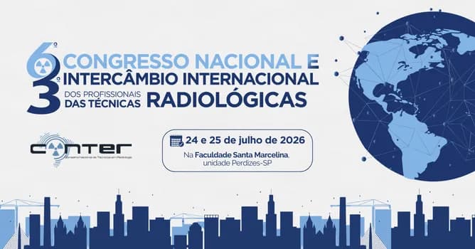 Imagem do 6º CONGRESSO NACIONAL e 3º INTERCÂMBIO INTERNACIONAL DOS PROFISSIONAIS DAS TÉCNICAS RADIOLÓGICAS