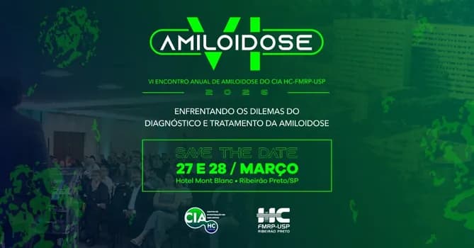 Imagem do 6º Encontro Anual do Centro de Investigação em Amiloidose - HC-FMRP-USP