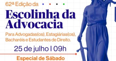 62ª Edição da Escolinha da Advocacia - Especial Sábado em Guarulhos
