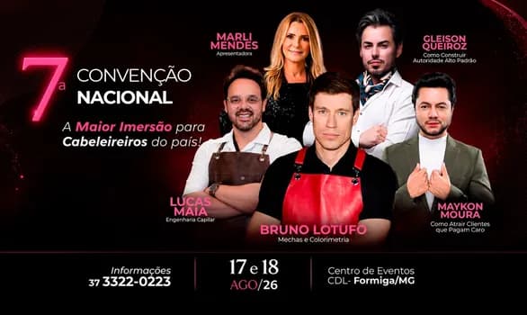 Imagem do 7ª Convenção Nacional - A Maior Imersão para Cabeleireiros do País 17 e 18 de agosto/2026