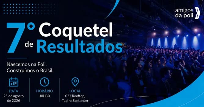 Imagem do 7º Coquetel de Resultados | Amigos da Poli