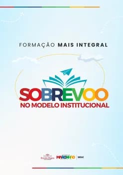 Imagem do 7ª SOBREVOO MAIS INTEGRAL - DIRETRIZES OPERACIONAIS A NÍVEL DE GESTÃO ESCOLAR