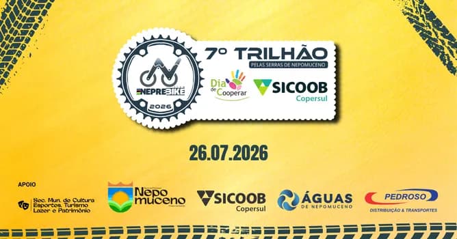 Imagem do 7º Trilhão Sicoob Copersul pelas Serras de Nepomuceno - NepreBike 2026