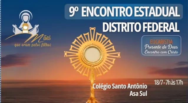 Imagem do 9º ENCONTRO DO DF DO MOVIMENTO MÃES QUE ORAM PELOS FILHOS