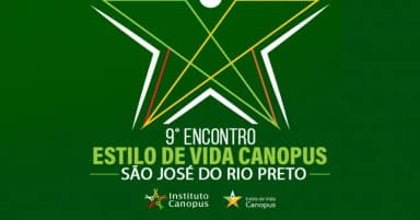 9º Encontro Estilo de Vida Canopus em São José do Rio Preto - SP em São José do Rio Preto
