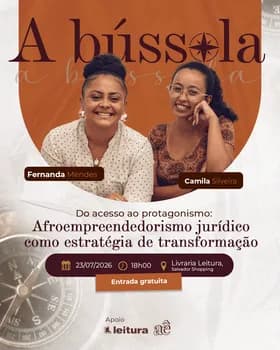 Imagem do A Bússola |Do acesso ao protagonismo: afroempreendedorismo jurídico como estratégia de transformação
