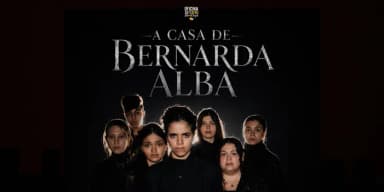 A Casa de Bernarda Alba em São Gonçalo