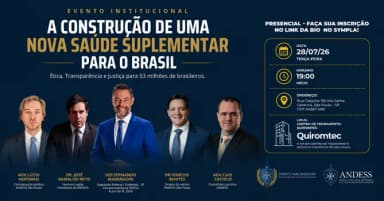 A CONSTRUÇÃO DE UMA NOVA SAÚDE SUPLEMENTAR PARA O BRASIL em São Paulo