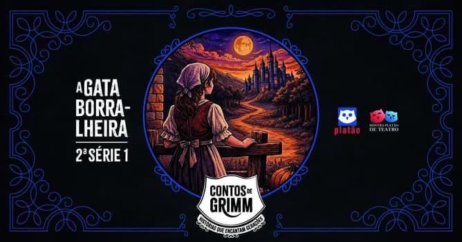 Imagem do A Gata Borralheira - 2ª série 1 - 19h45