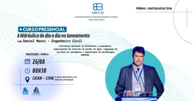 A Hidráulica do dia a dia no Saneamento - com Daniel Manzi em Florianópolis