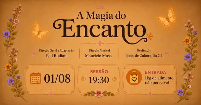Imagem do A Magia do Encanto - Sessão 19h30