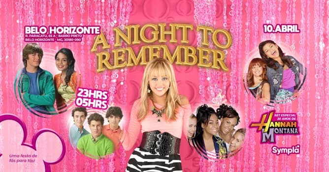 Imagem do A Night To Remember - 20 Anos Hannah Montana - Edição BELO HORIZONTE - Rua Paracatu, 65