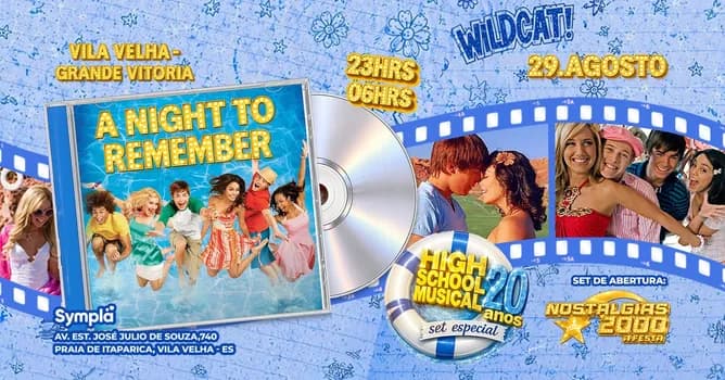 Imagem do A Night To Remember em Vila Velha - 20 Anos de High School Musical - Av Est José Júlio de Souza, 740