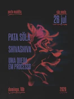Imagem do A PORTA MALDITA + PATA SÖLA + SHIVASHIVA + UMA QUEDA EM PROCESSO