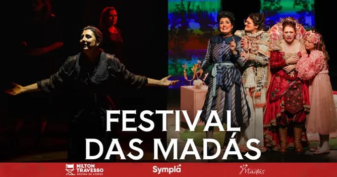 Imagem do A PRINCESA DOS CAMINHOS - FESTIVAL DAS MADÁS