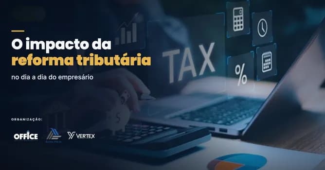 Imagem do A reforma já começou. Sua empresa está preparada?