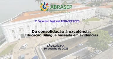 ABRASEP- Associação Brasileira de Educação Plurilíngue em São Luís