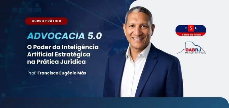 Imagem do ADVOCACIA 5.0: O Poder da Inteligência Artificial Estratégica na Prática Jurídica