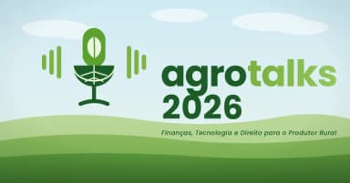 AgroTalks 2026: Finanças, Tecnologia e Direito em Rio Verde