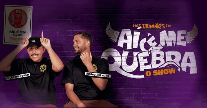 Imagem do AÍ CÊ ME QUEBRA - O SHOW - STAND UP GOSPEL - Brasília - DF