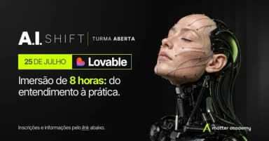 AI SHIFT - Lovable | Imersão prática para criar soluções digitais com IA em Belo Horizonte