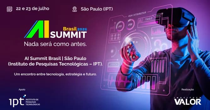 Imagem do AI Summit Brasil 2026 | Etapa São Paulo (IPT) - Presencial