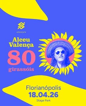 Imagem do ALCEU VALENÇA | TURNÊ 80 GIRASSÓIS | FLORIANÓPOLIS / BANCO DO BRASIL