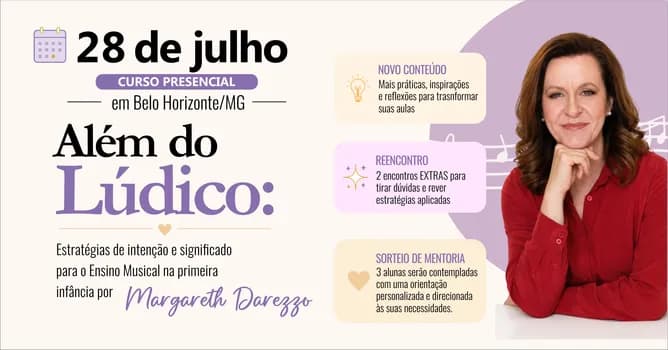 Imagem do Além do Lúdico: Estratégias de intenção e significado para o Ensino Musical na primeira infância